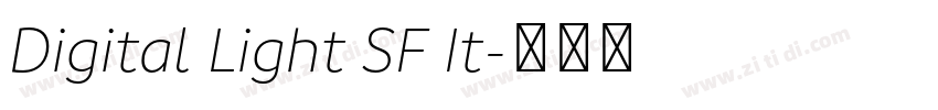 Digital Light SF It字体转换 Digital Light SF It字体转换